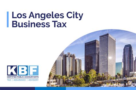 la city business tax rates|Los Angeles City Business Tax annual filing due February 28, 2022 .